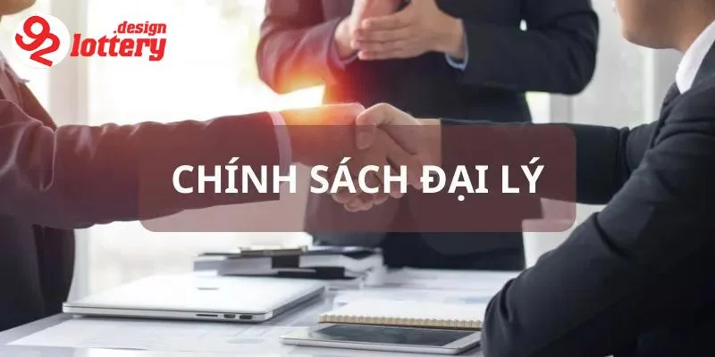 Quyền lợi khi trở thành đại lý của 92LOTTERY